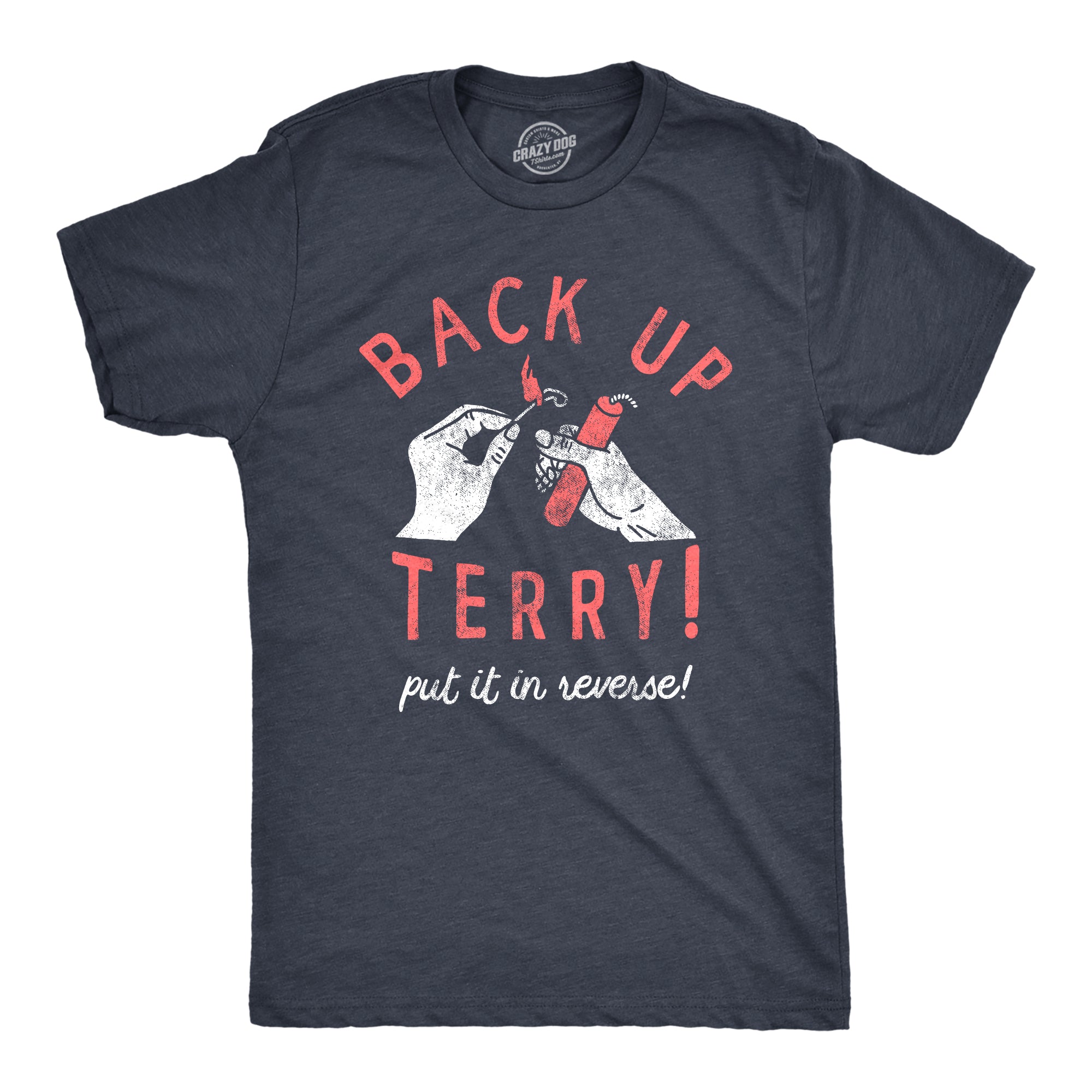 Banrooo Back Up Terry Put It In Reverse Men's T Shirt
