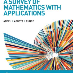 A Survey of Mathematics with Applications, 12th Edition