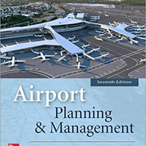 Airport Planning & Management, Seventh Edition