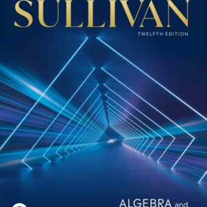 Algebra & Trigonometry, 12th Edition