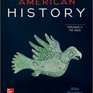 American History: Connecting with the Past Volume 1 15th Edition by Alan Brinkley