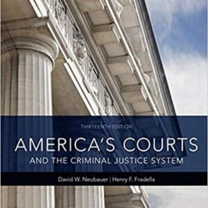 America's Courts and the Criminal Justice System (13th Edition)