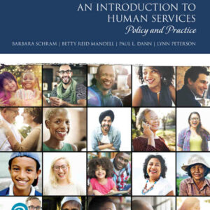 An Introduction to Human Services: Policy and Practice, 9th Edition
