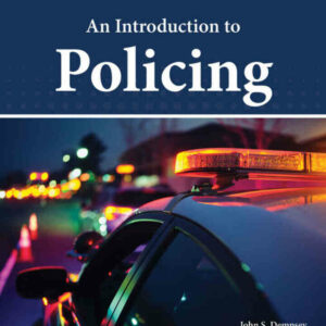 An Introduction to Policing 10th Edition