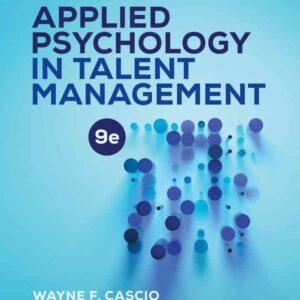 Applied Psychology in Talent Management, 9th Edition