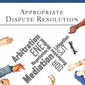 Appropriate Dispute Resolution