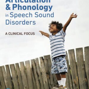 Articulation and Phonology in Speech Sound Disorders