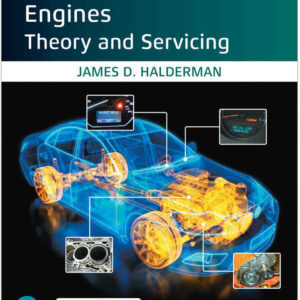 Automotive Engines: Theory and Servicing, 10th Edition