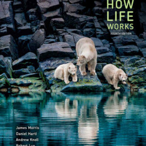 Biology: How Life Works, 4th Edition
