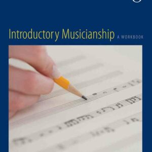 Cengage Advantage Books: Introductory Musicianship, 8th Edition