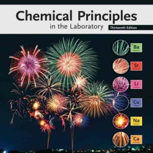 Chemical Principles in the Laboratory 13th Edition