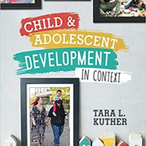 Child and Adolescent Development in Context