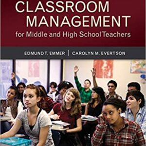 Classroom Management for Middle and High School Teachers (10th Edition)
