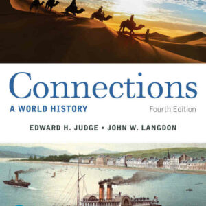Connections: A World History, Combined Volume, 4th Edition