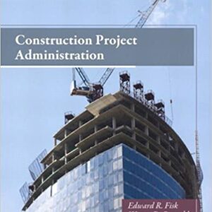 Construction Project Administration (10th Edition)