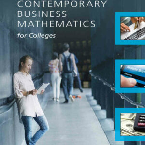 Contemporary Business Mathematics for Colleges Brief Course 17th Edition