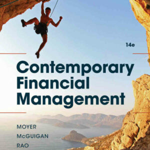Contemporary Financial Management, 14th Edition