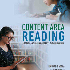 Content Area Reading: Literacy and Learning Across the Curriculum, 13th Edition