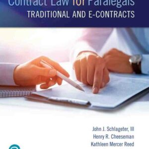 Contract Law for Paralegals: Traditional and e-Contracts, 3rd Edition