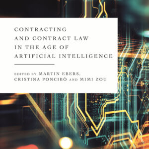 Contracting and Contract Law in the Age of Artificial Intelligence