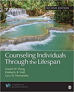 Counseling Individuals Through the Lifespan (Counseling and Professional Identity)