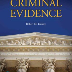 Criminal Evidence, 1st Edition