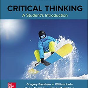 Critical Thinking: A Students Introduction 6th Edition
