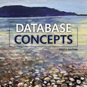 Database Concepts, 10th Edition