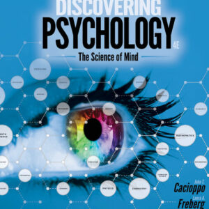 Discovering Psychology: The Science of Mind 4th Edition