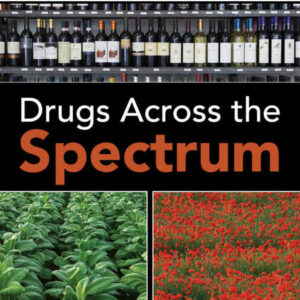 Drugs Across the Spectrum 9th Edition