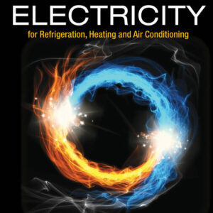 Electricity for Refrigeration Heating and Air Conditioning 10th Edition