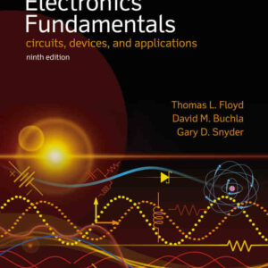 Electronics Fundamentals: Circuits, Devices & Applications, 9th Edition