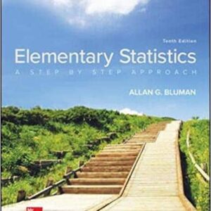 Elementary Statistics: A Step By Step Approach (10th Edition)