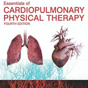 Essentials of Cardiopulmonary Physical Therapy