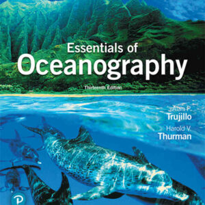 Essentials of Oceanography, 13th Edition