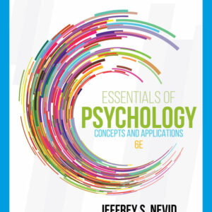 Essentials of Psychology: Concepts and Applications, 6th Edition