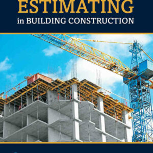 Estimating in Building Construction, 9th Edition