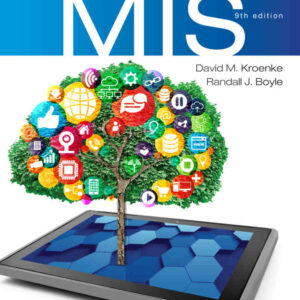 Experiencing MIS, 9th Edition