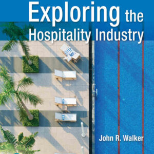 Exploring the Hospitality Industry, 4th Edition
