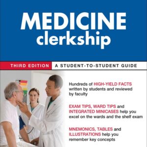 First Aid for the Medicine Clerkship Third Edition