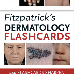 Fitzpatricks Dermatology Flash Cards