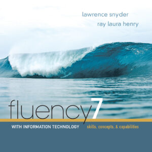 Fluency with Information Technology