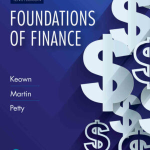 Foundations of Finance, 10th Edition
