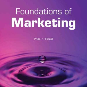Foundations of Marketing, 10th Edition
