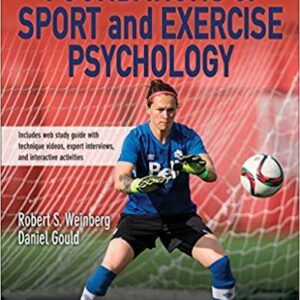 Foundations of Sport and Exercise Psychology 7th Edition by Robert S. Weinberg