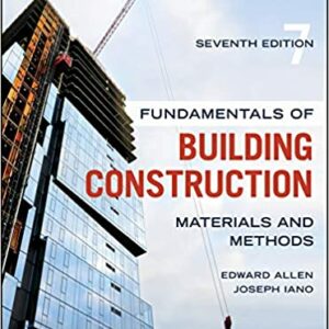 Fundamentals of Building Construction: Materials and Methods
