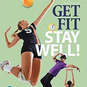 Get Fit Stay Well 4Th Edition