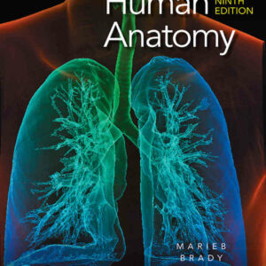 Human Anatomy, 9th Edition