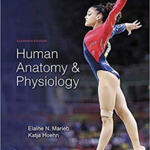 Human Anatomy & Physiology (11th Edition) Marieb and Hoehn