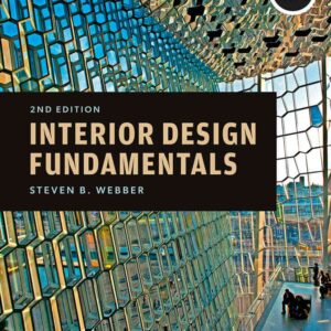 Interior Design Fundamentals: - with STUDIO, 2nd Edition